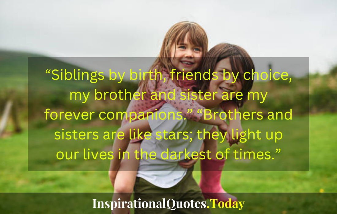 heart touching emotional brother and sister quotes​