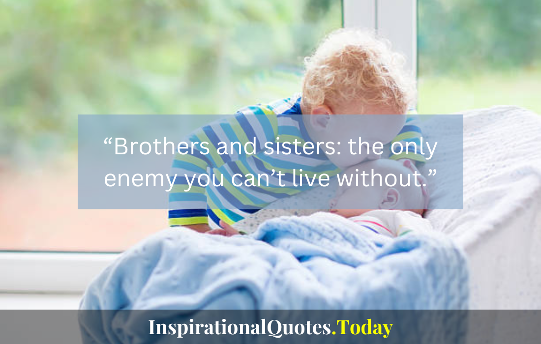 heart touching emotional brother and sister quotes​