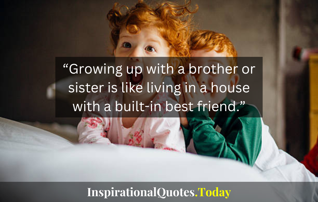 heart touching emotional brother and sister quotes​