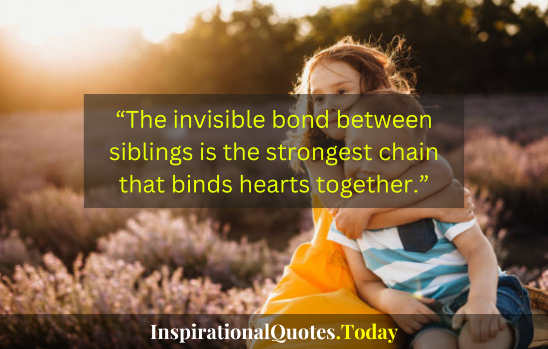 heart touching emotional brother and sister quotes​