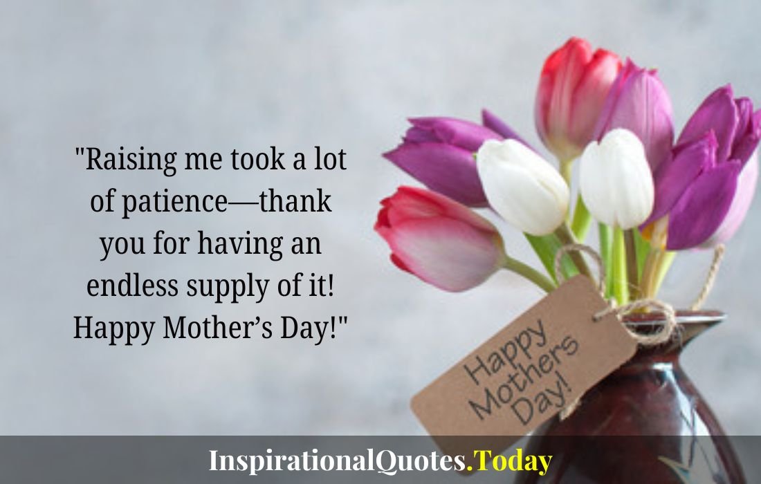 quotes happy mothers day to all types of moms