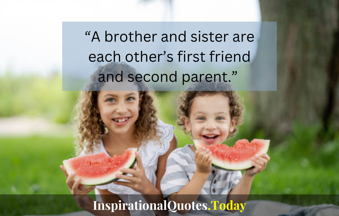 heart touching emotional brother and sister quotes​