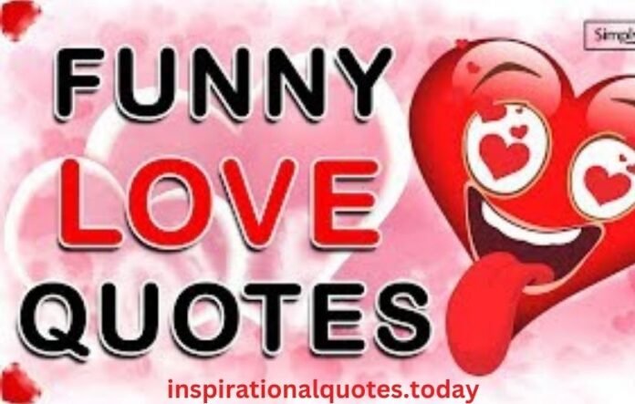 funny love quotes