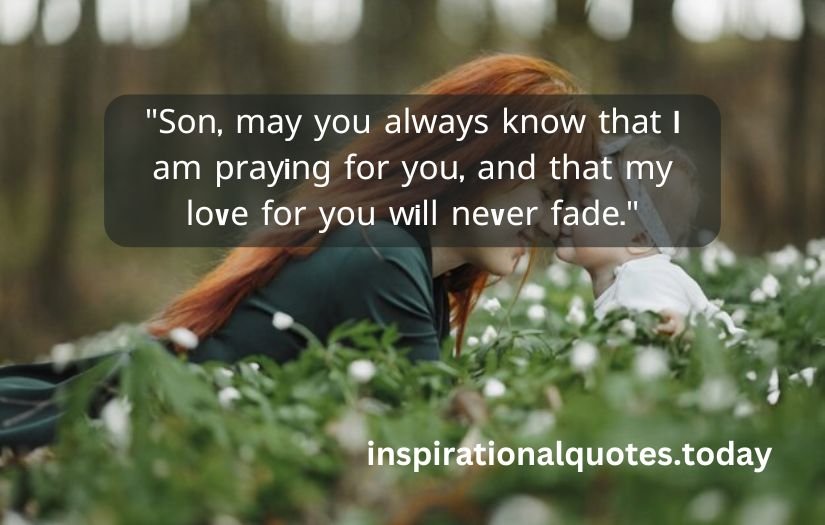 a mother's prayer for her son quotes