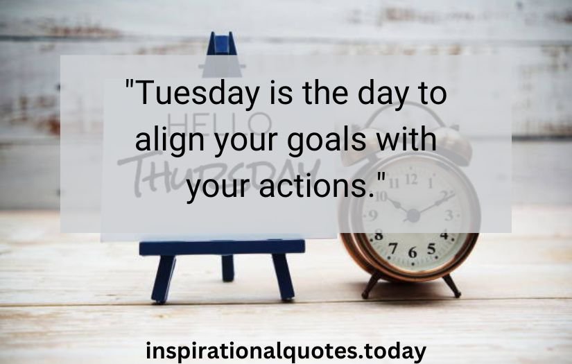 tuesday inspirational quotes​