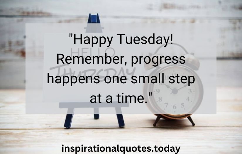 tuesday inspirational quotes​