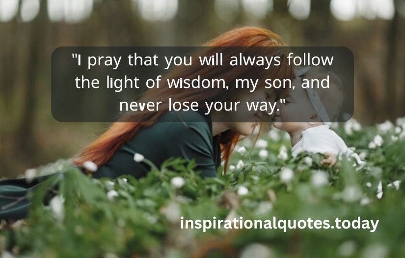 a mother's prayer for her son quotes